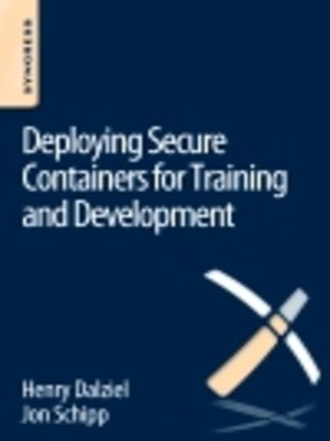 cover image of Deploying Secure Containers for Training and Development